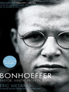 Bonhoeffer (eBook): Pastor, Martir, Profeta, Espia
